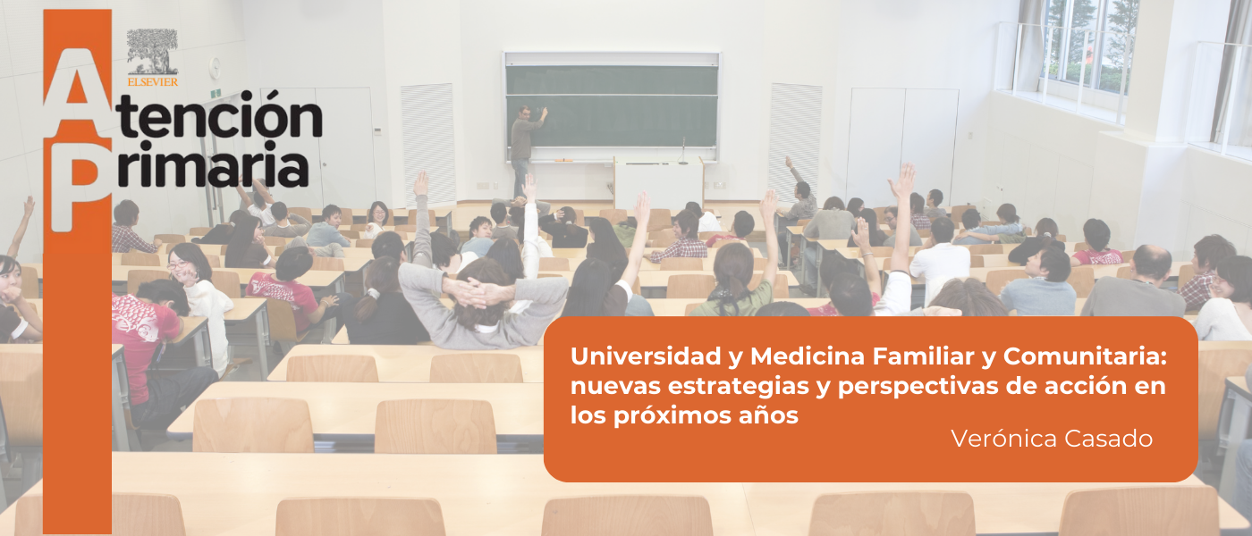 Reforzar la Medicina Familiar y Comunitaria en la universidad como clave para el futuro sanitario